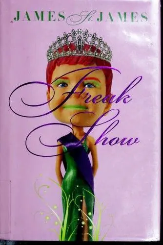 Cover of Freak Show (James St. James)